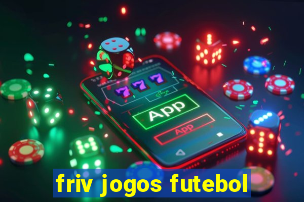 friv jogos futebol